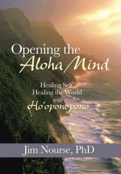 Opening the Aloha Mind