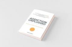 Addiction Unplugged