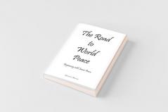 The Road to World Peace