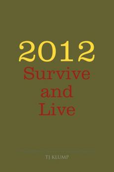 2012 Survive and Live