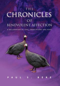 The Chronicles of Benevolent Affection