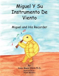 Miguel Y Su Instrumento De Viento