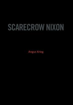Scarecrow Nixon