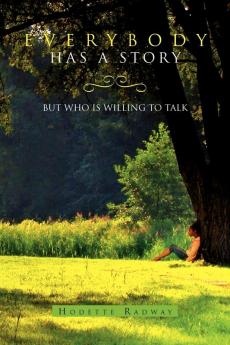 Everybody Has a Story