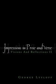Impressions in Prose and Verse