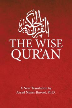 The Wise Qur'an