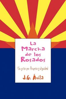 La Marcha de Los Rosados