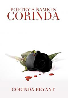 Poetry's Name Is Corinda