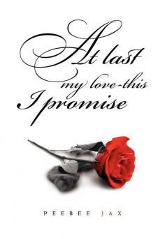 At Last My Love-This I Promise