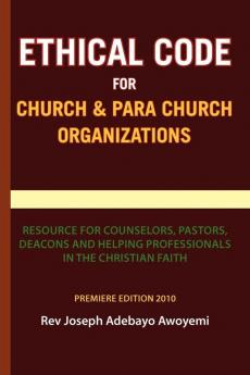 Ethical Code for Church and Para Church Organizations
