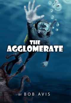 The Agglomerate