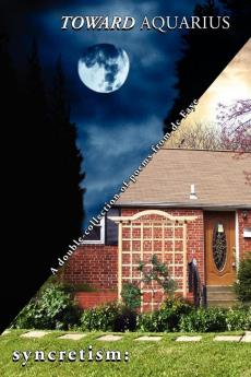 Toward Aquarius/syncretism