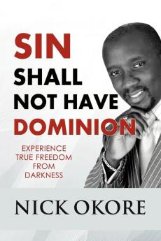 Sin Shall Not Have Dominion