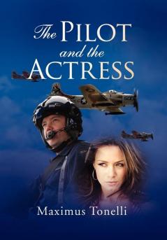 The Pilot and the Actress