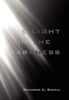 The Light in the Darkness