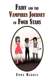 Fairy and the Vampires Journey to Four Stars