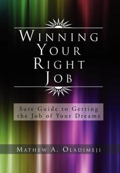 Winning Your Right Job