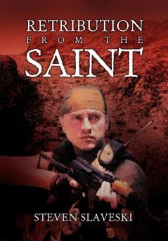 Retribution from the Saint