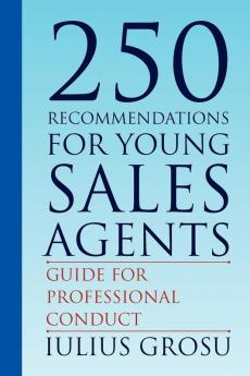 250 Recommendations for Young Sales Agents