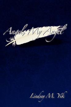 Angel My Angel