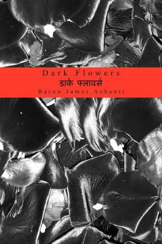 Dark Flowers