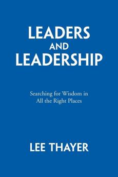 Leaders and Leadership