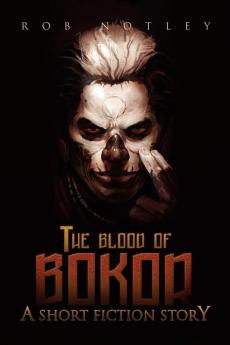 The Blood of Bokor