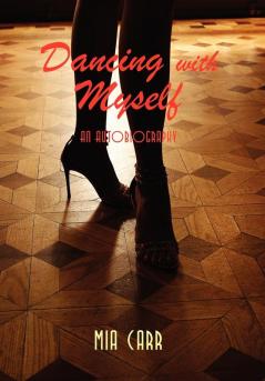 Dancing with Myself