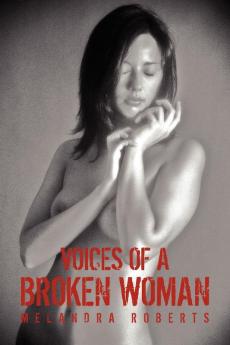 Voices of a Broken Woman