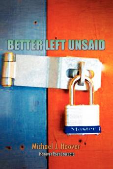 Better Left Unsaid