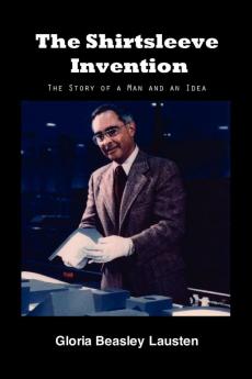 The Shirtsleeve Invention