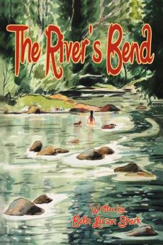 THE RIVER'S BEND