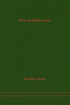 How to Defeat Satan