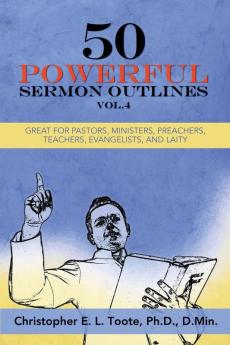 50 POWERFUL SERMON OUTLINES VOL. 4