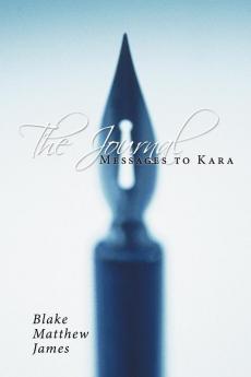 The Journal: Messages to Kara