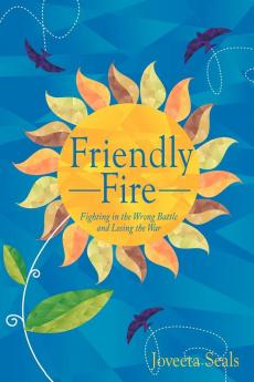 Friendly Fire