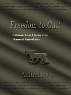 Freedom to Gait