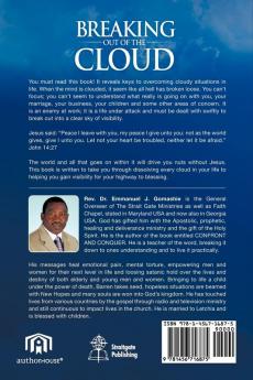 Breaking Out of the Cloud: Keys to Overcoming Cloudy Situations in Life