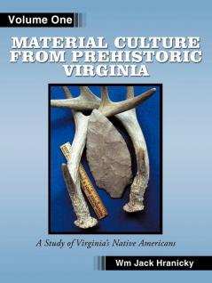 Material Culture from Prehistoric Virginia