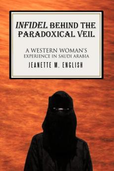 INFIDEL BEHIND THE PARADOXICAL VEIL