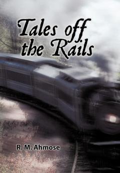 Tales Off the Rails