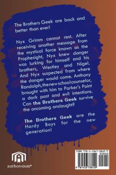 Psybolt Unleashed: The Brothers Geek in