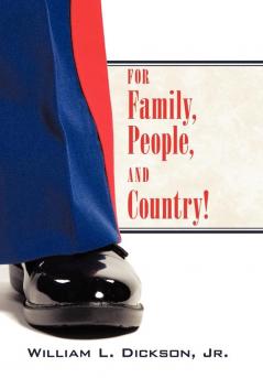 For Family People and Country!