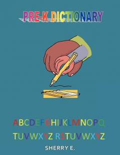 A Pre-Kindergarten Dictionary