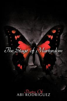 The Stage of Martyrdom