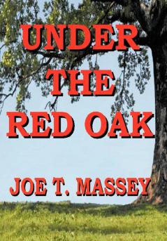 Under the Red Oak