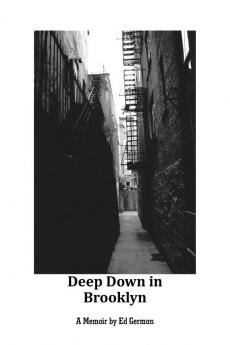 Deep Down in Brooklyn