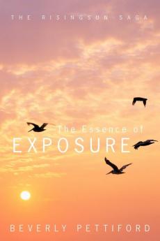 The Essence of Exposure