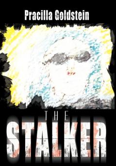 The Stalker