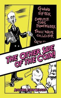 The Other Side of the Coin!